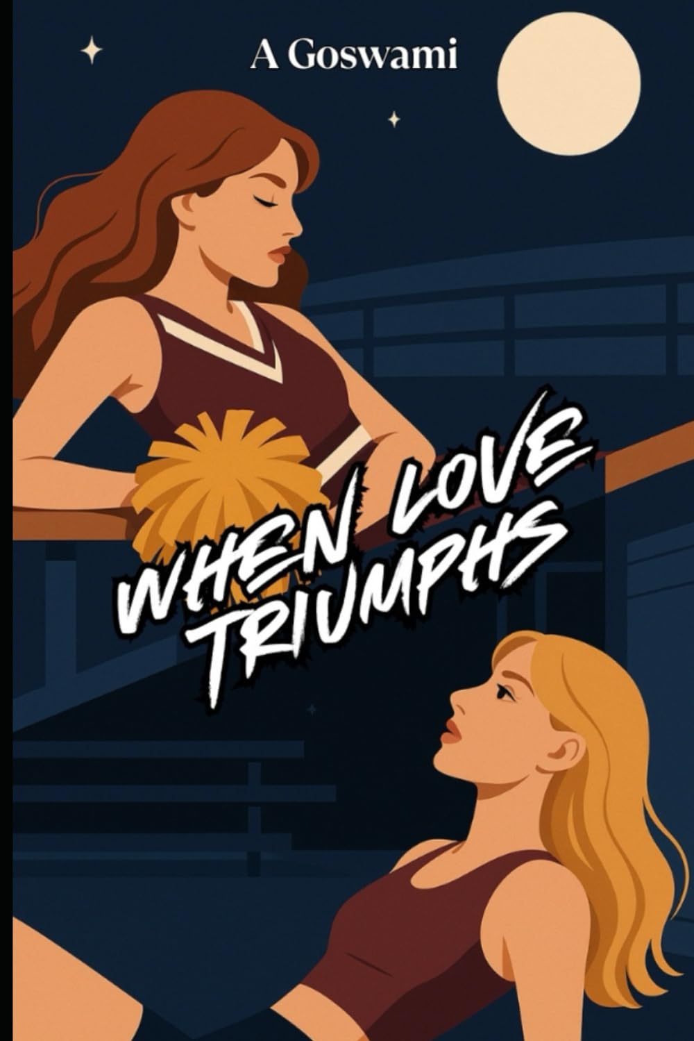 When Love Triumphs: Going For The Win! (The Ice Queens Of Fairview High)
