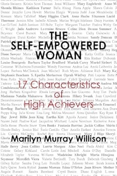 Paperback The Self-Empowered Woman: 17 Characteristics of High Achievers Book