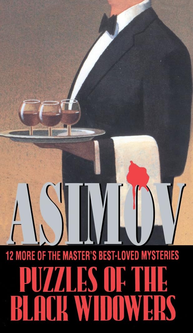 Puzzles Of The Black Widowers by Isaac Asimov - 9780553402018