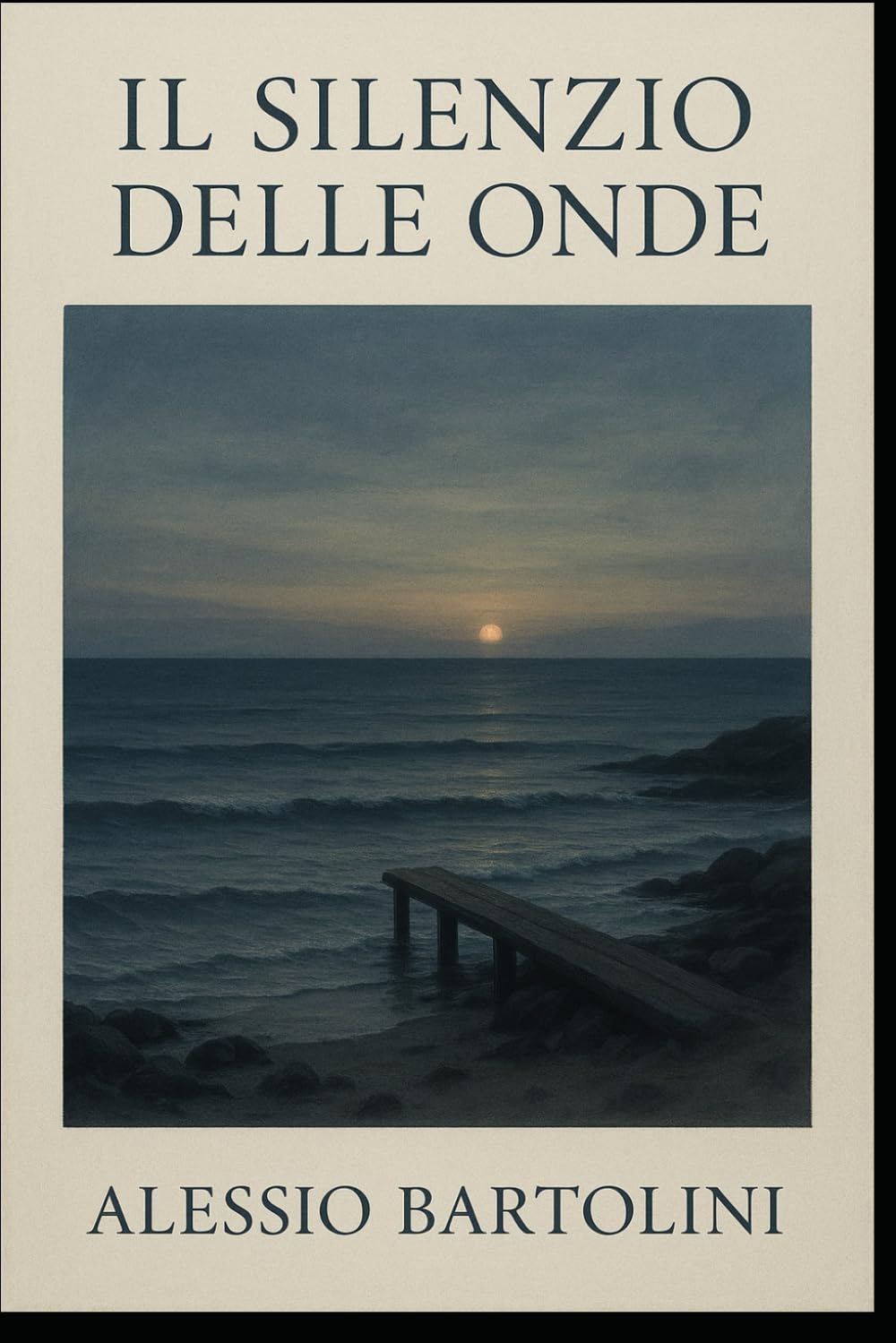 IL SILENZIO DELLE ONDE