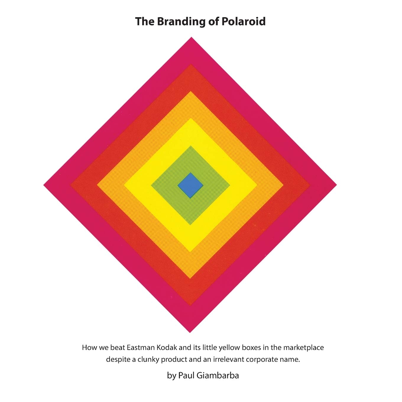 Livre The Branding of Polaroid sur l'histoire du design visuel