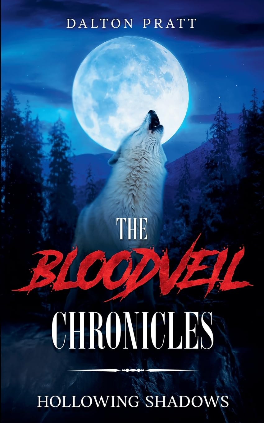 Hollowing Shadows: 3 (The Bloodveil Chronicles)