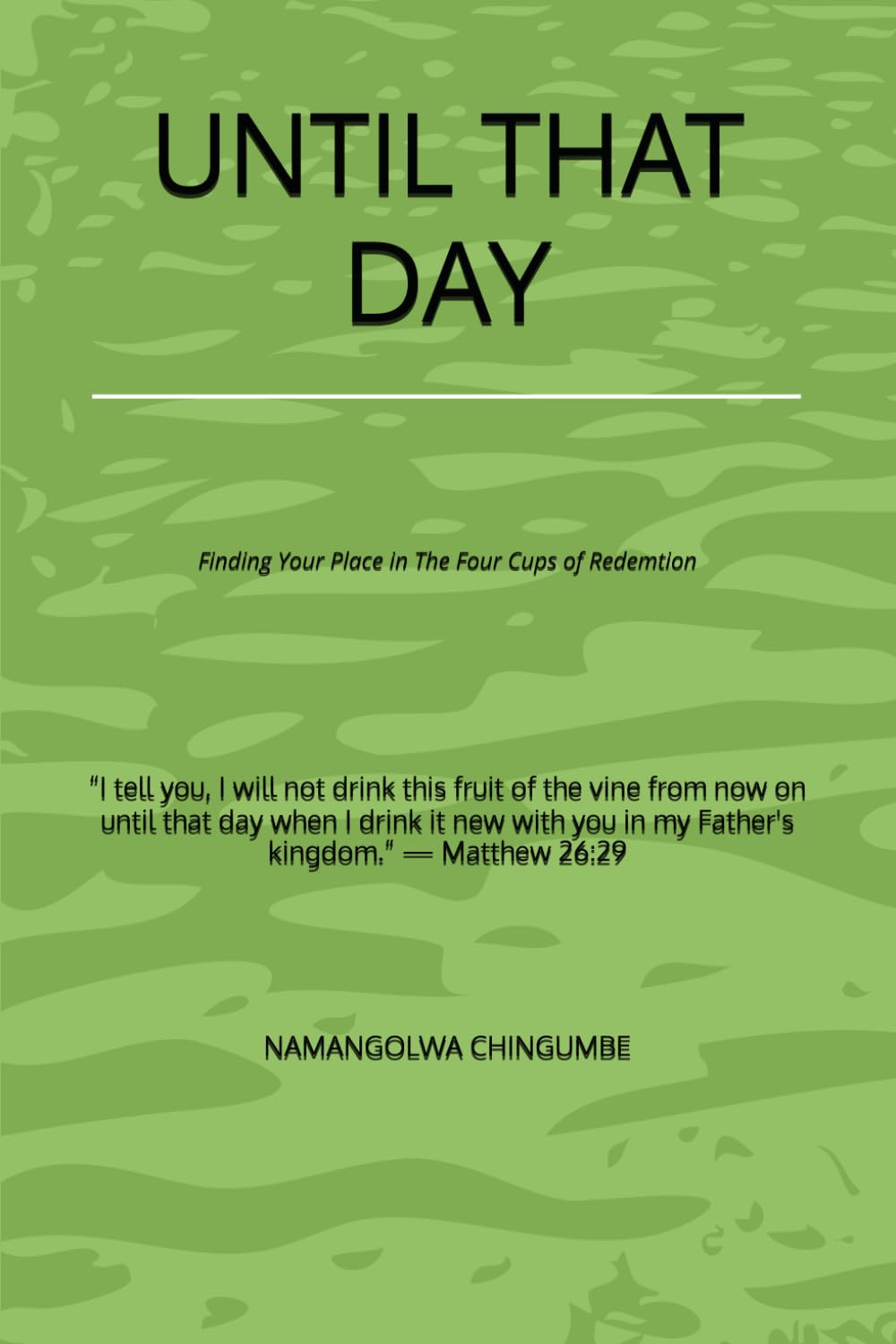 UNTIL THAT DAY
