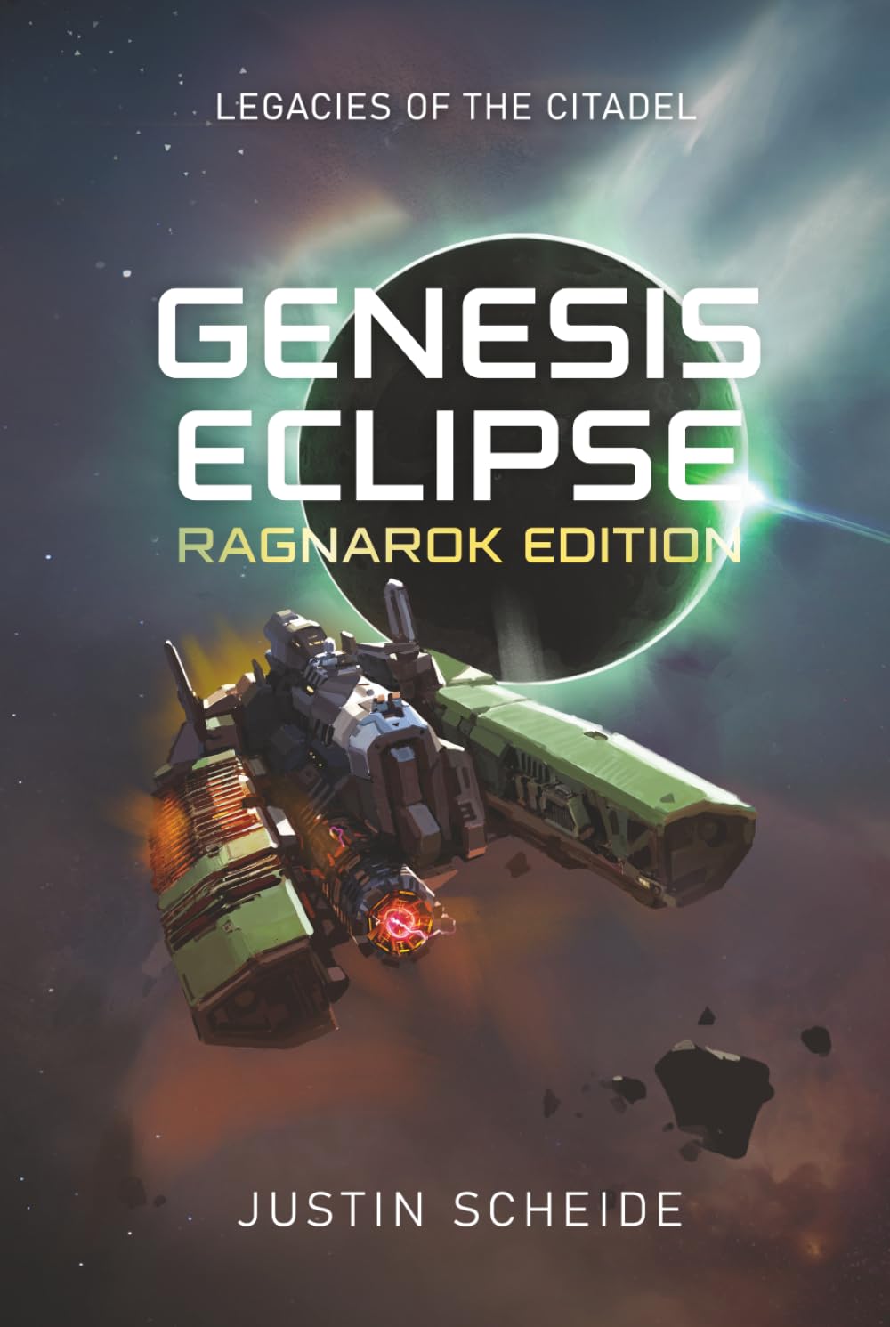 Genesis Eclipse: Ragnarok Edition (Legacies of the Citadel)      Hardcover – March 22, 2026