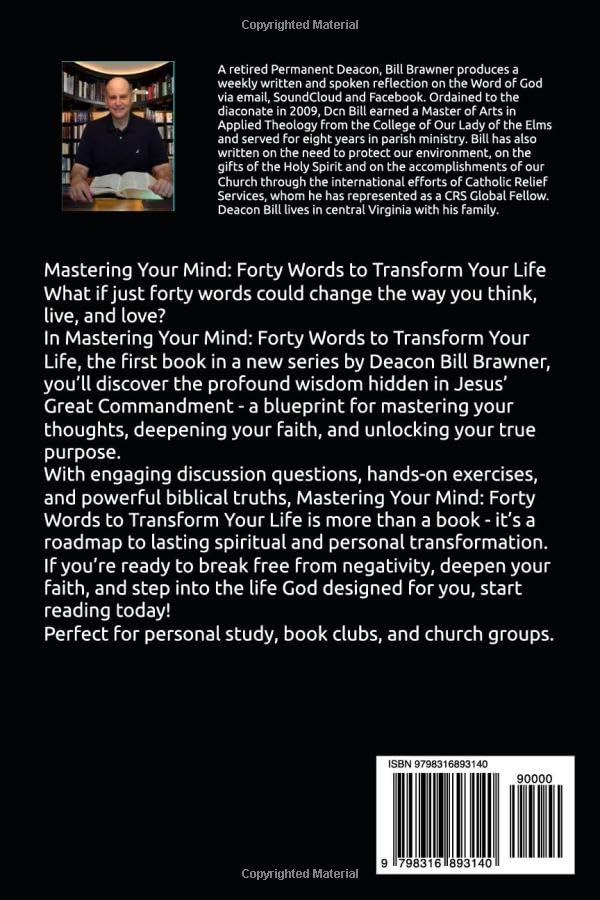Mastering Your Mind: Forty Words to Transform Your Life (The Life Mastery Series (Scripture-based Holistic Self-Improvement)) - Image 2