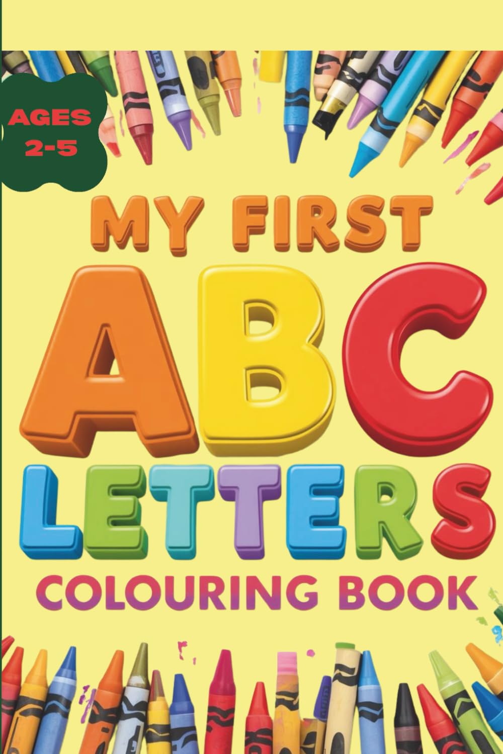 My First ABC Letters Coloring Book