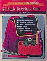 Back To School Book: Grades 1 3 1562341626 Book Cover