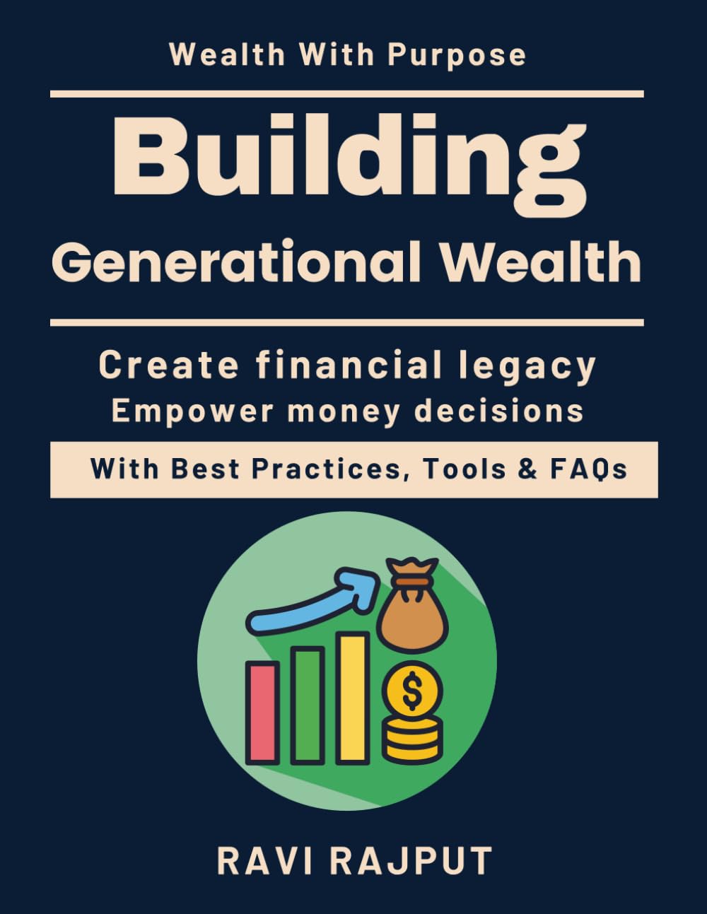 Building Generational Wealth: Long-term wealth creation simplified | future financial planning | safe investing for beginners | financial independence steps | wealth mindset and growth | Smart money
