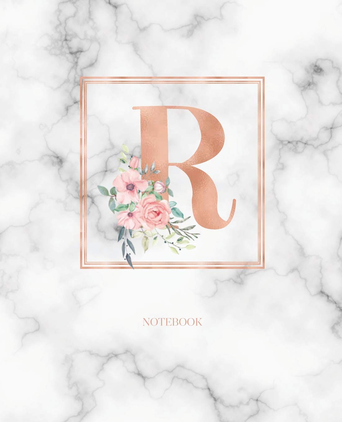 Notebook: Marble Rose Gold Monogram Initial Letter R with Marble and Pink Floral Notebook Journal for Women, Girls and School Wide Rule (7.5 in X 9.25 In)