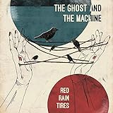 Red Rain Tires (180g Lp+Mp3) [VINYL] -  the Ghost and the Machine