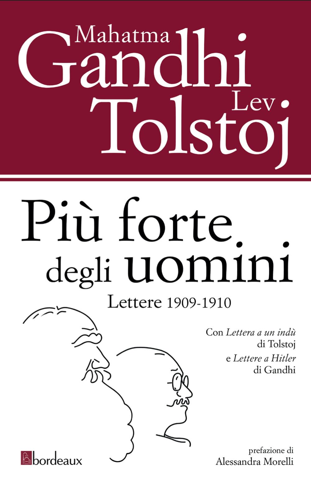 Più Forte Degli Uomini. Lettere 1909-1910 - 4