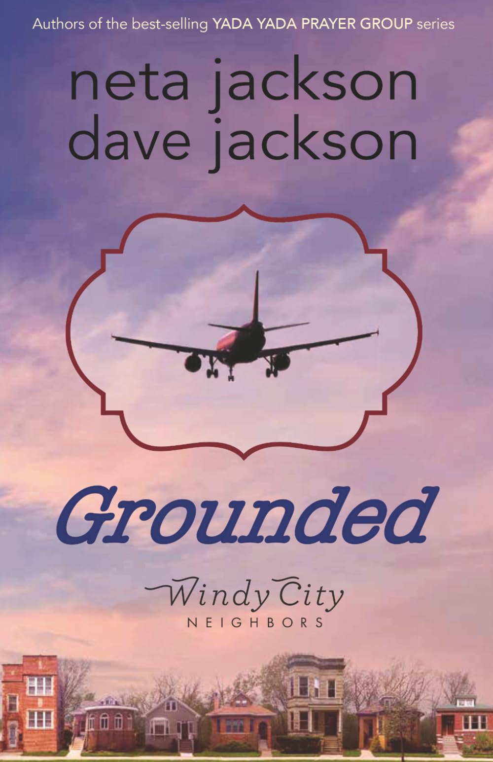 Grounded (Windy City Neighbors)