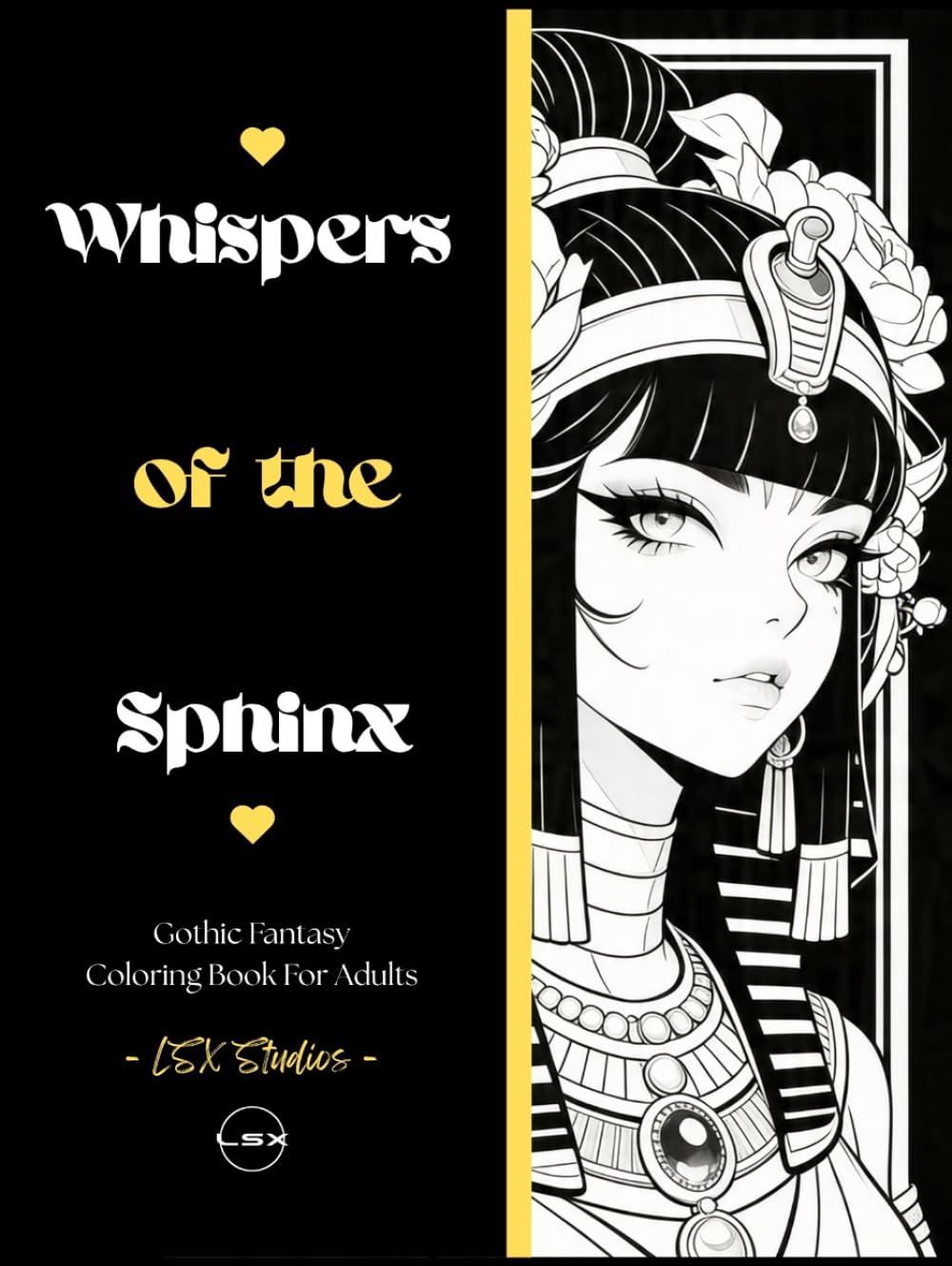 Whispers of the Sphinx: A Gothic Fantasy Coloring Book for Adults (Adult Coloring Book Collection)