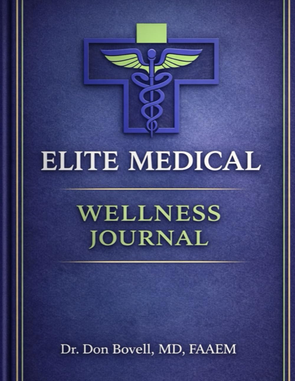 Elite Medical Wellness Journal: Your Companion for a Healthier More Intentional Life