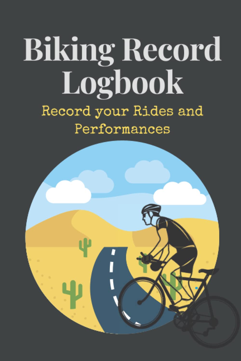 Biking Record Logbook: Bicycle Trip Journal, Log Book for Road Bikes & Mountain Bikes, Record Log Ride Route, Biking Record Log, Pocket Size 6"x9" 120 Pages
