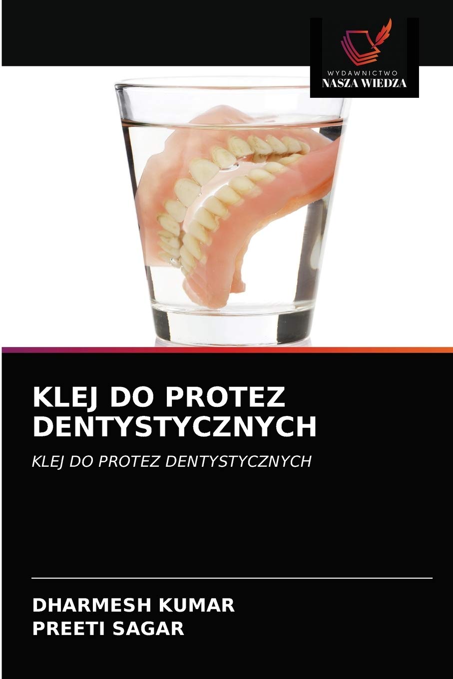 KLEJ DO PROTEZ DENTYSTYCZNYCH