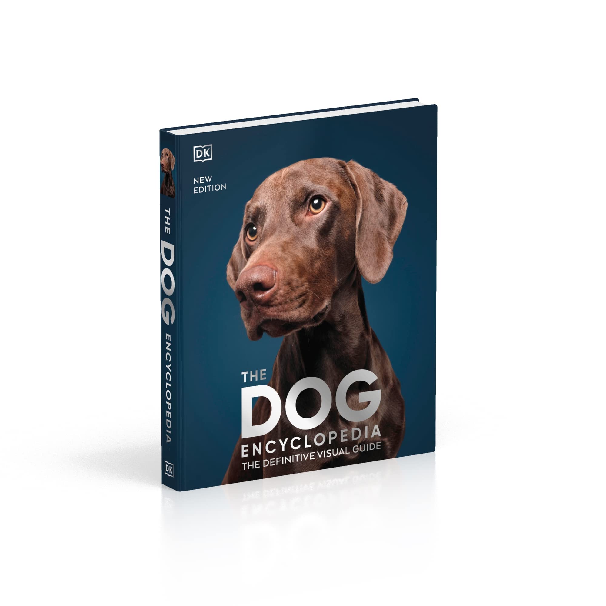 The Dog Encyclopedia: The Definitive Visual Guide