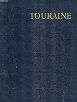Touraine: Les Albums des Guides Bleus B000VCVOH0 Book Cover