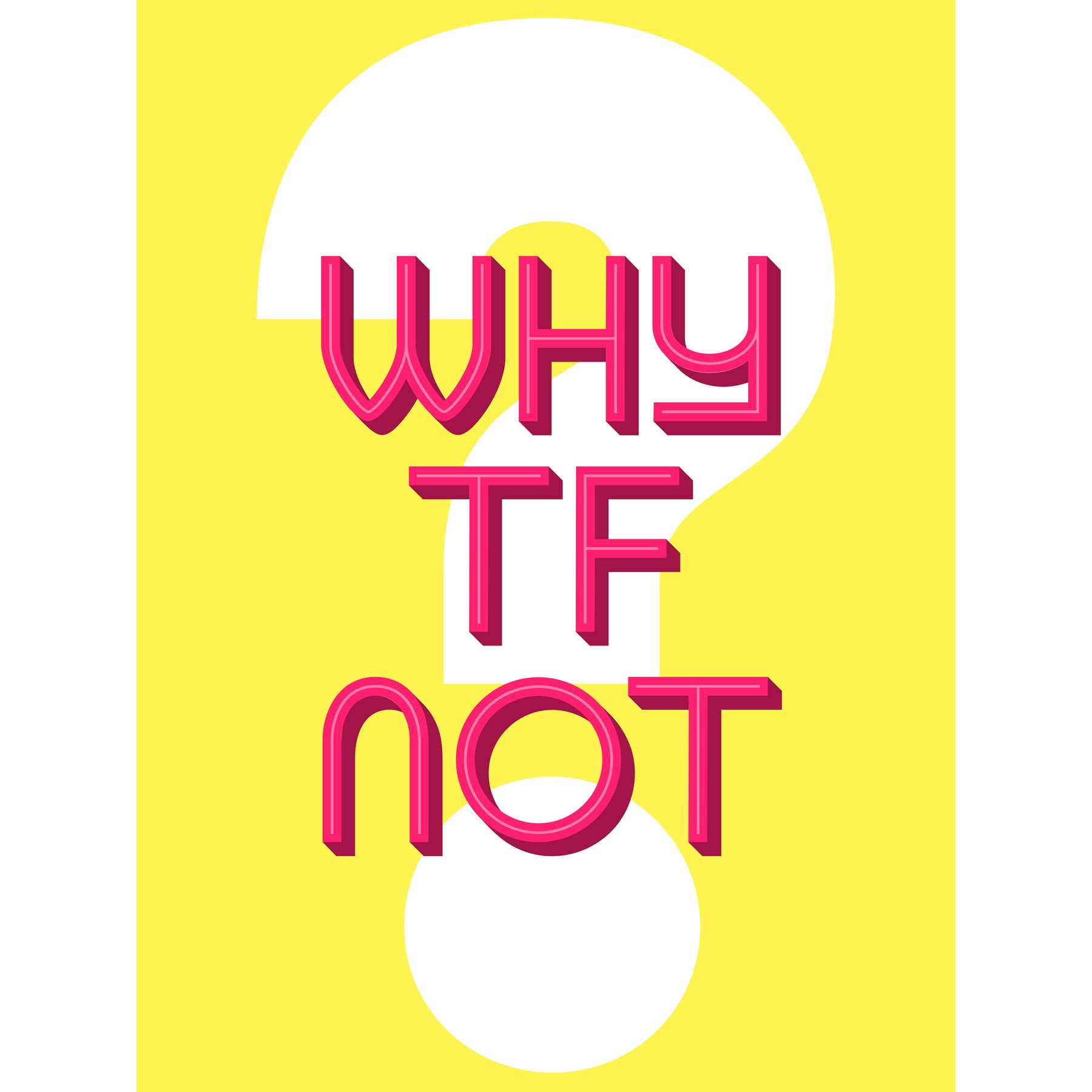 Wee Blue Coo Why TF Not Question Large Art Print Poster Wall Decor