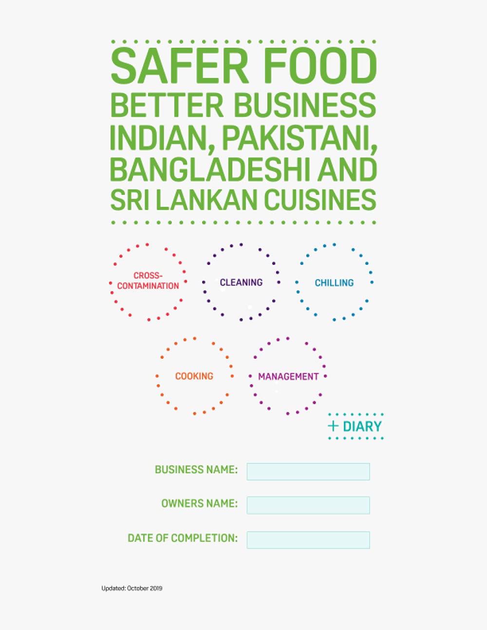 SFBB Safer Food Better Business for Indian cuisine: Food safety management pack for small catering businesses such as restaurants and takeaways that ... and Sri Lankan cuisines - Full Pack