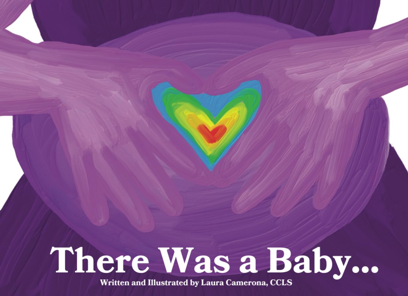There was a Baby...: A Book for Siblings After a Miscarriage, Stillbirth, or Infant Death