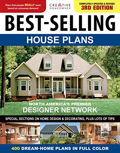 Best-Selling House Plans, Completely Updated & Revised 3rd Edition...