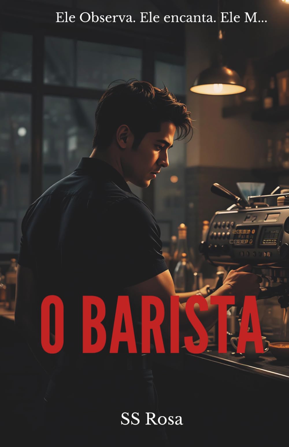 O Barista: Um thriller psicológico sobre controle, identidade e a mente de um predador: 1