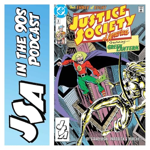 JSA in the 90s &ndash; Justice Society of America #3 (June 1991)