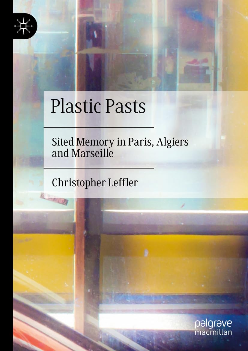 Livre Plastic Pasts pour enrichir votre bibliothèque de recherche en sciences humaines