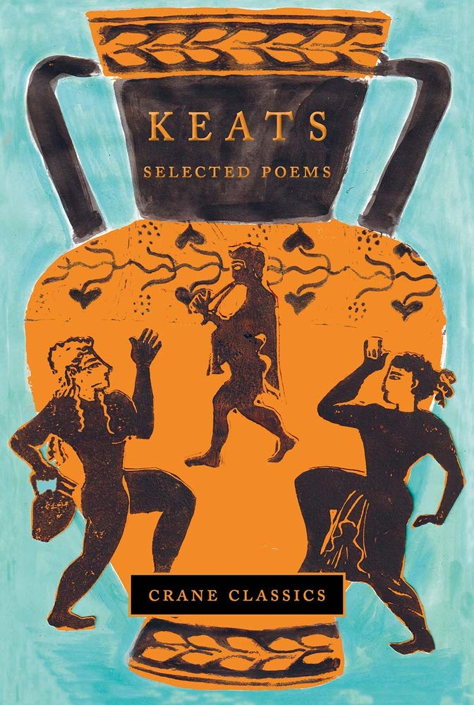 Keats: Selected Poems (Crane Classics)