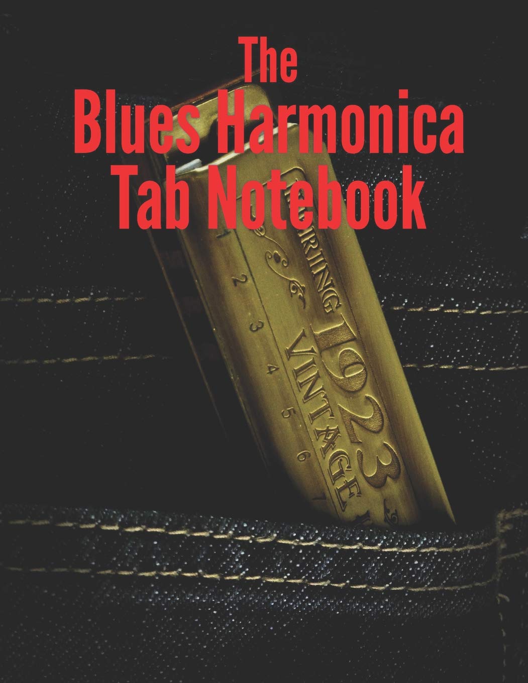 The Blues Harmonica Tab Notebook Blank harmonica tablature
