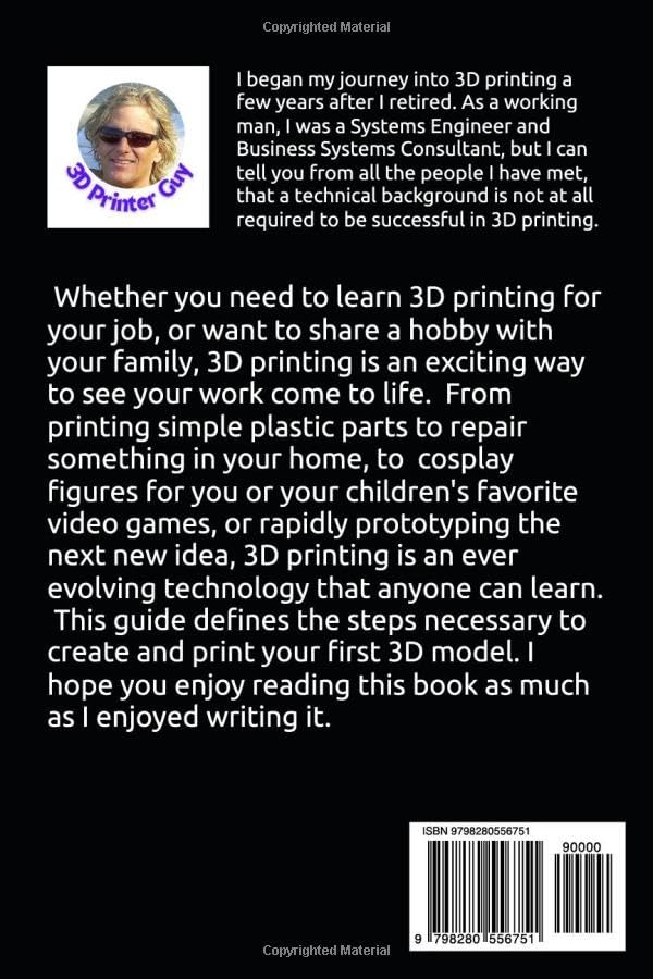 Introduction to 3D Printing: Jumpstarting your Successful Journey into 3D Printing (Beginner's Tutorials to 3D Printing) image 3