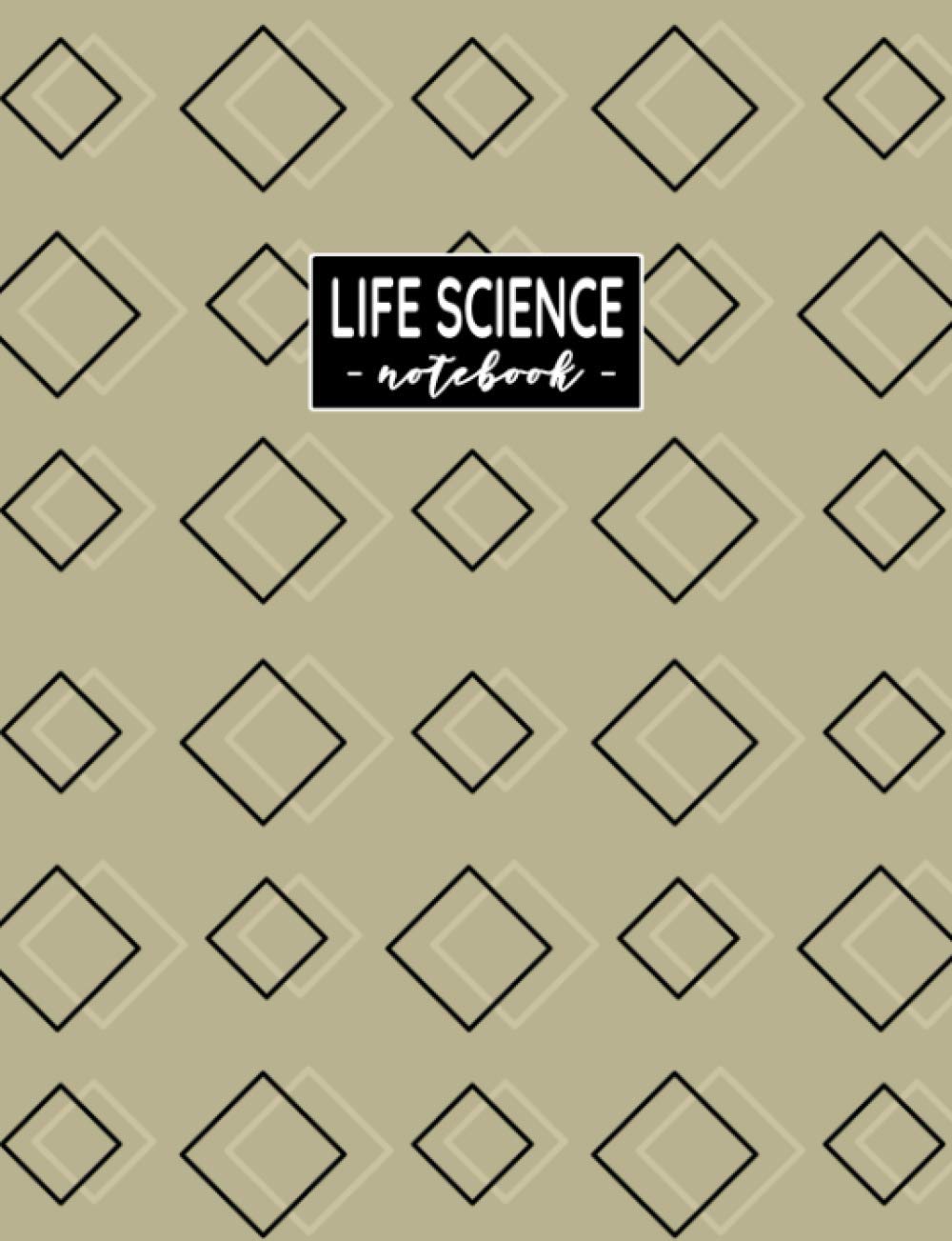 Life Science Notebook: Composition Lined Pages with College Ruled Papers for Writing Notes: Reminder of Due Date for Assignment, Homework, Group and ... and Classmates: For Secondary School Boys
