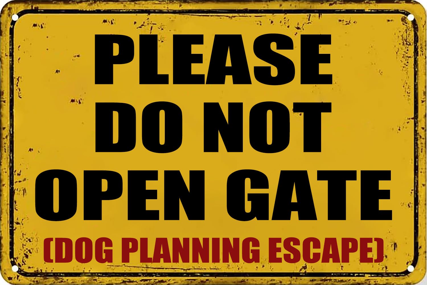 Pibonto Women's Wall Art Funny Metal Signs Please Do Not Open Gate Dog Planning Escape Sign Plaque For Home Yard Garden Gate Metal Signs For Home Bathroom Kitchen Garage Yard Sign Coffee Wall Decor Gift For 8X5.5 Inch