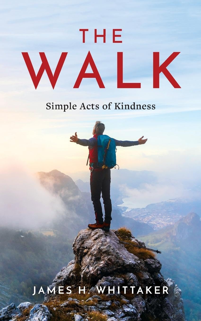 The Walk: Simple Acts of Kindness