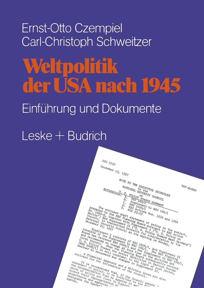 Weltpolitik der USA nach 1945: Einführung und Dokumente