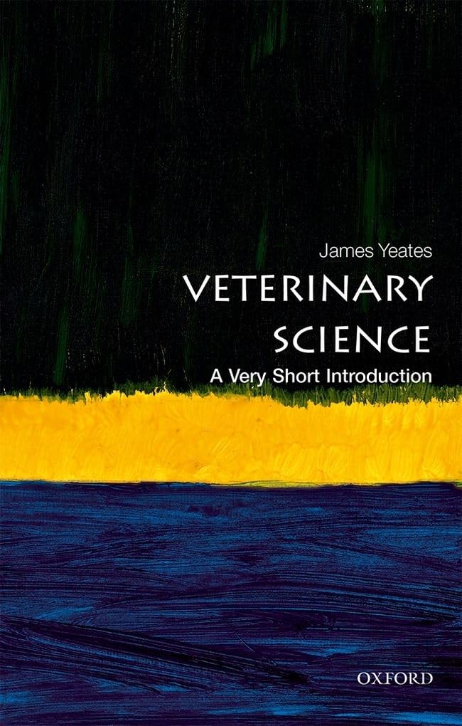 Veterinary Science: A Very Short Introduction