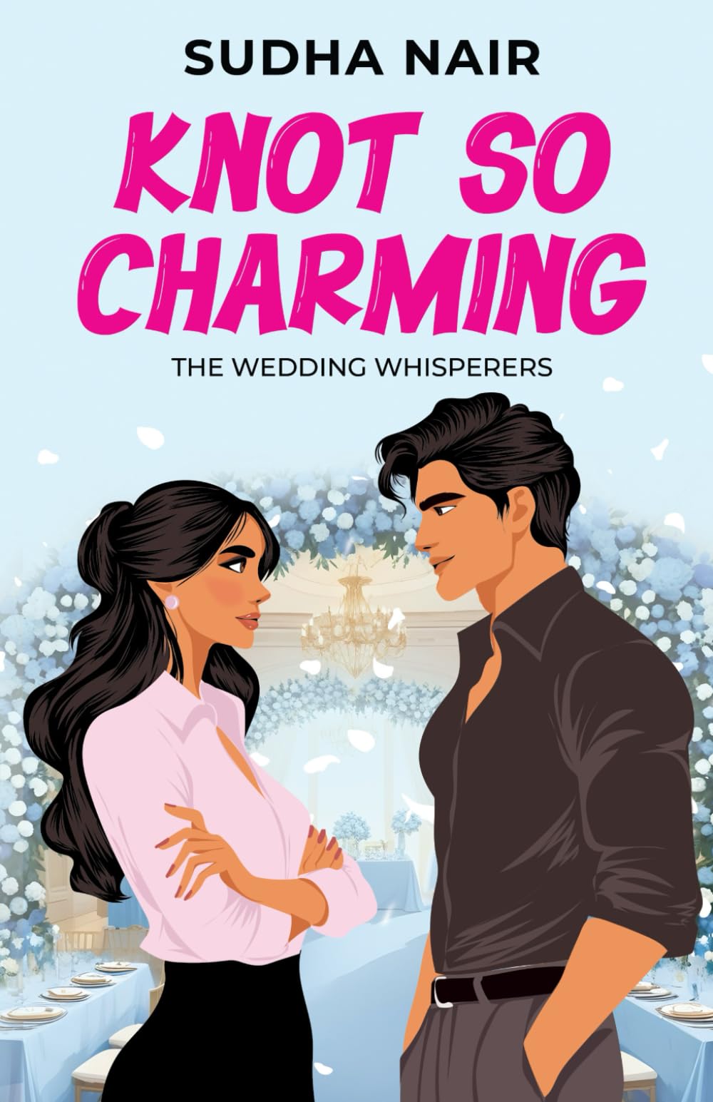 Knot So Charming: 1 (The Wedding Whisperers)