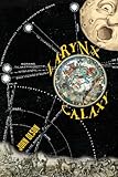 Larynx Galaxy: Prose Poems