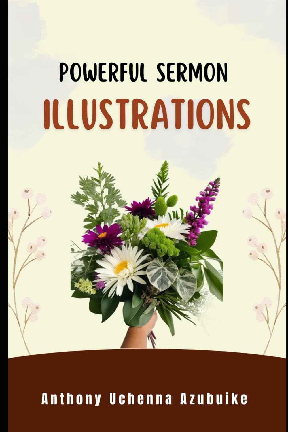 Powerful Sermon Illustrations (Sermon Outlines For Preachers)