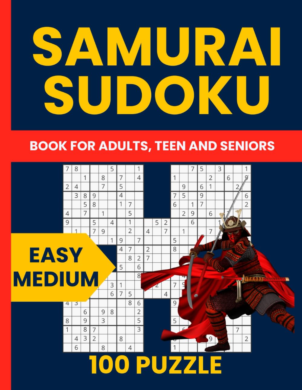 Samurai Sudoku for Beginners: 100 Easy-to-Medium Puzzles to Sharpen Your Skills: A Unique Collection of Gattai-5, Overlapping Sudoku, and Linked ... for New and Intermediate Solvers, Large Print