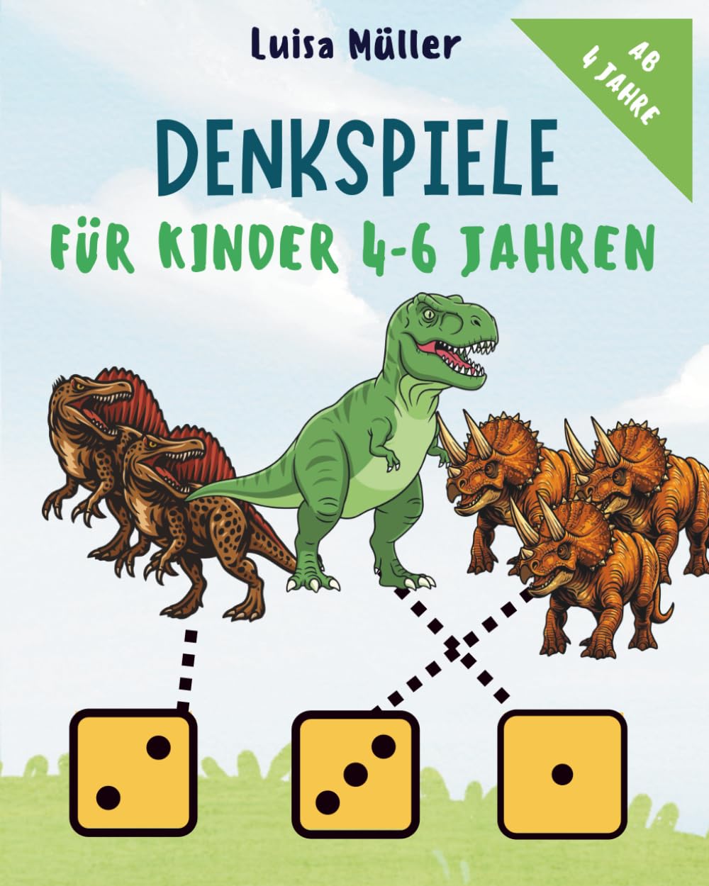 Denkspiele für Kinder von 4-6 Jahren: Fördert das frühe Denken: Dinosaurier