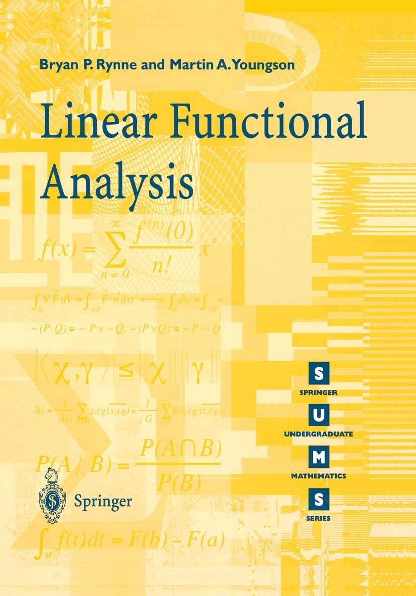 Linear Functional Analysis (Springer Undergraduate Mathematics Series ...