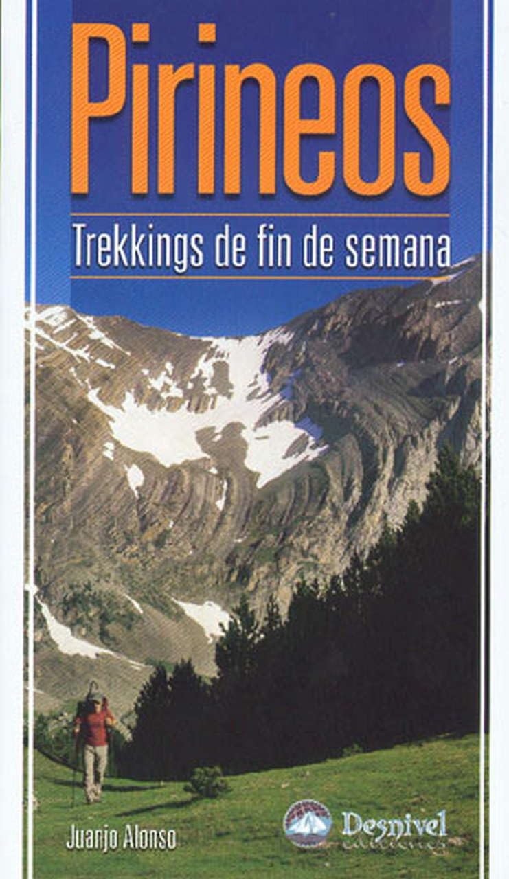 Pirineos : trekkings de fin de semana