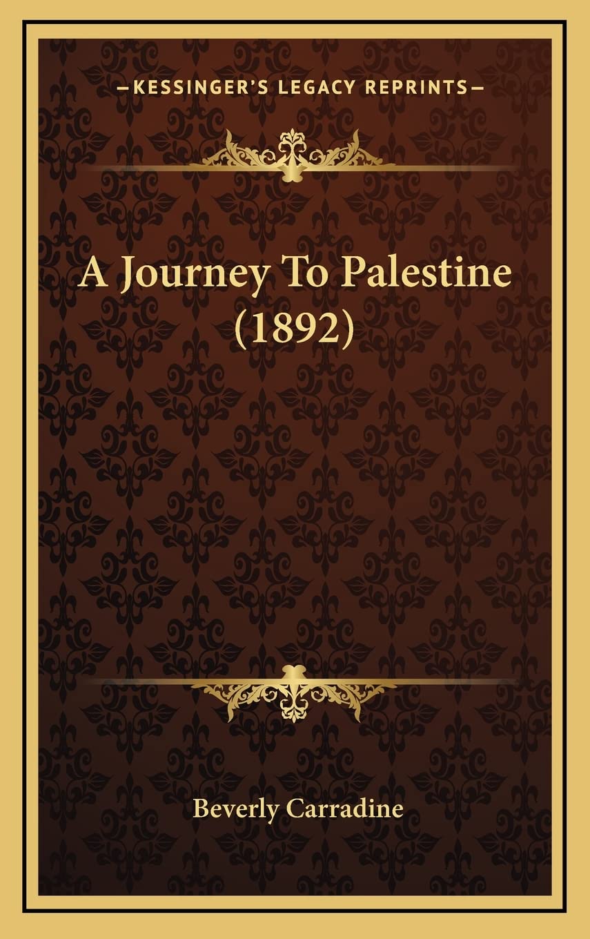 A Journey To Palestine (1892)