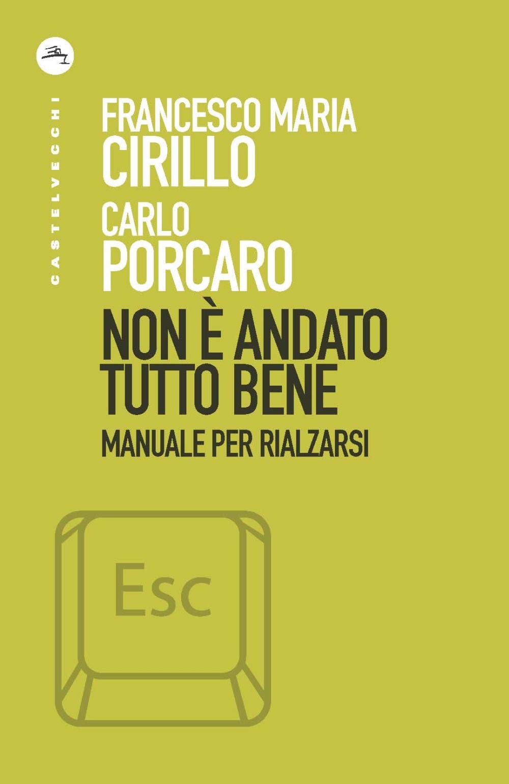 Non è Andato Tutto Bene. Manuale Per Rialzarsi - 4