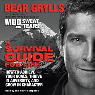 A Survival Guide for Life Audiolibro Por Bear Grylls arte de portada