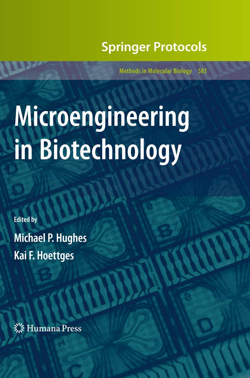 Buy Microengineering in Biotechnology: 583 (Methods in Molecular Biology) — BookShops.in