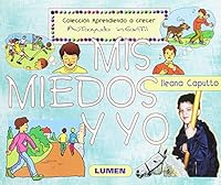 Mis Miedos Y Yo 9870003893 Book Cover