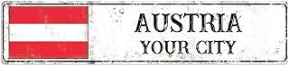 Personalized Austria Flag Street Sign, Custom Your City Street Signs for Austria City Sign Metal Signs for Bedroom 4 * 18in Street Sign Country City Gift for Men Women